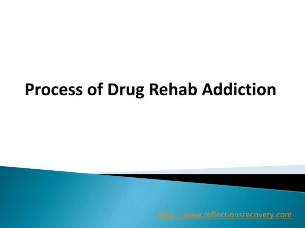 Process of Drug Rehab Addiction