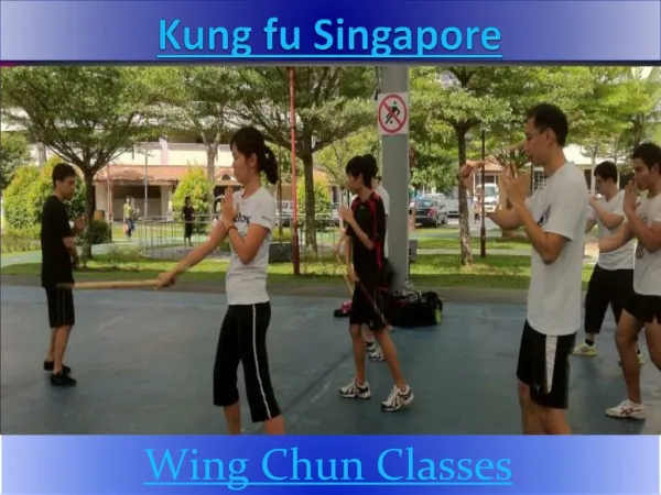 Kung fu Singapore