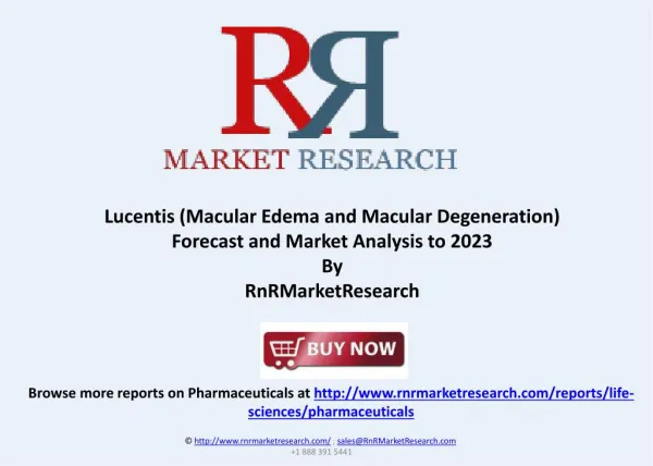 Lucentis Market Analysis and Forecast to 2023