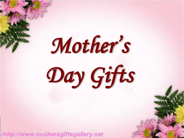 Gifts for Mothers Day Online