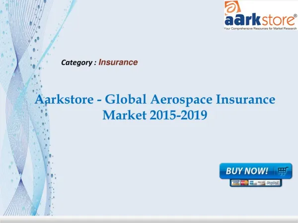 Aarkstore - Global Aerospace Insurance Market 2015-2019