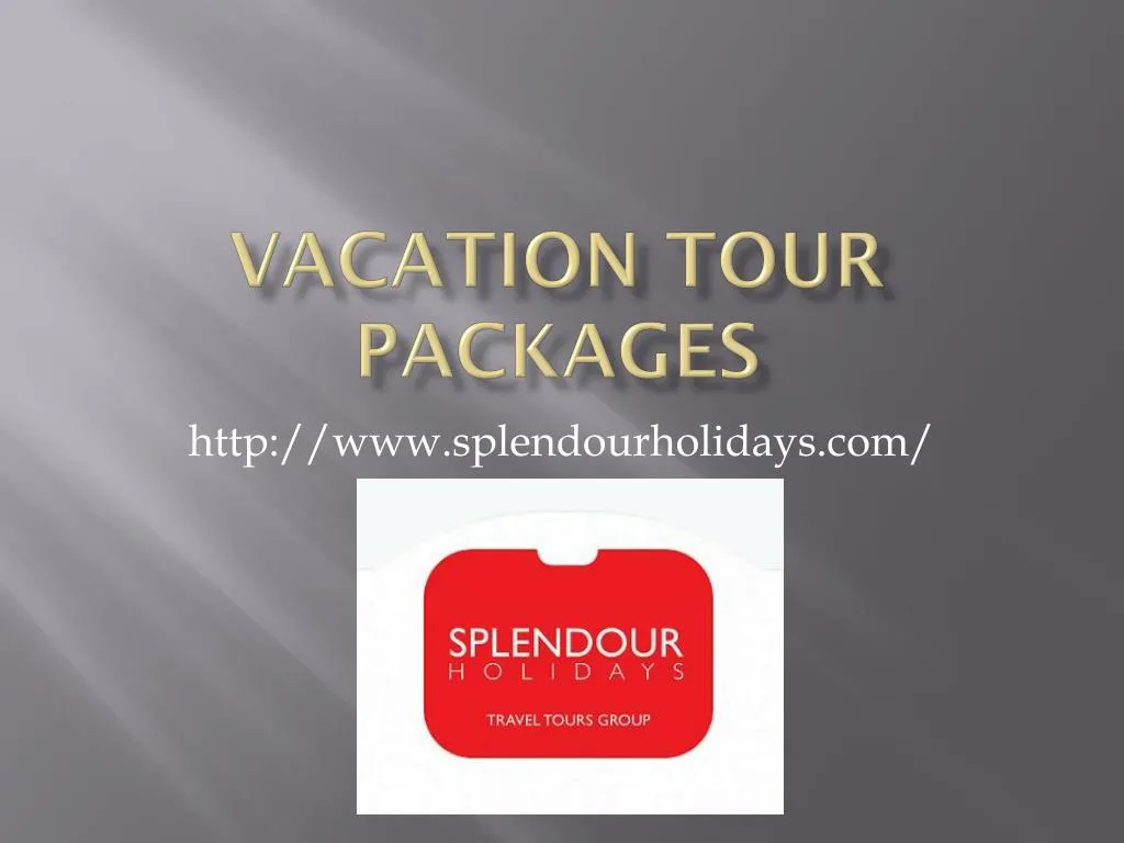 vacation tour packages