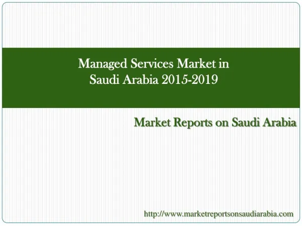Managed Services Market in Saudi Arabia 2015-2019