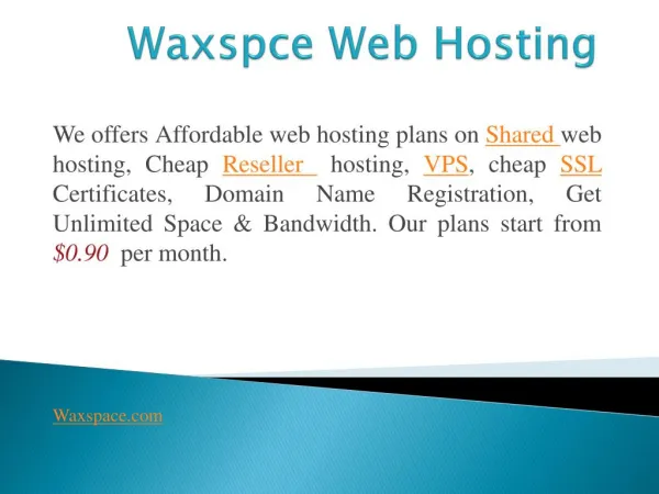 Waxspace Web Hosting Company