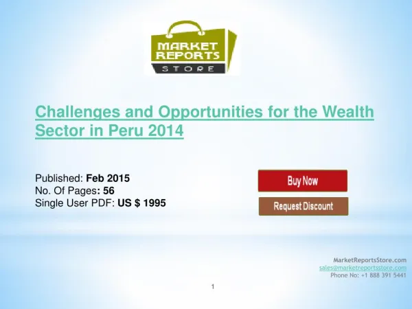 Peru Wealth Sector 2014 : New Opportunities & Challenges