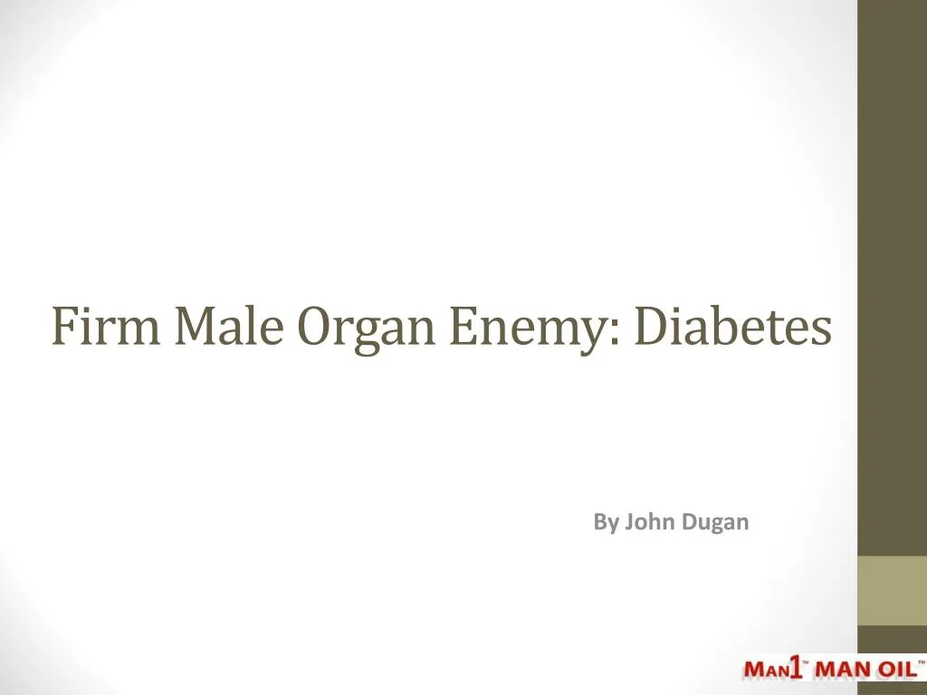 firm male organ enemy diabetes