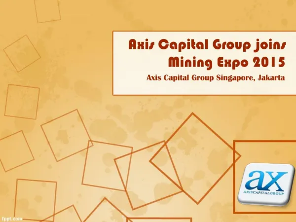 Axis Capital Group joins Mining Expo 2015