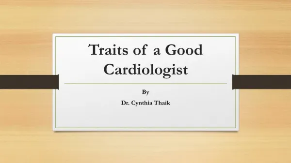 Traits of a Good Cardiologist