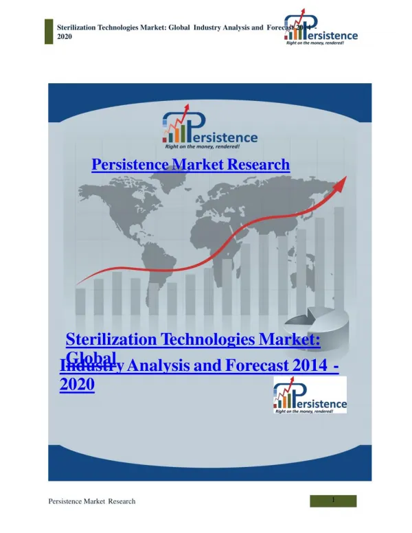 Sterilization Technologies Market: Global Industry Analysis