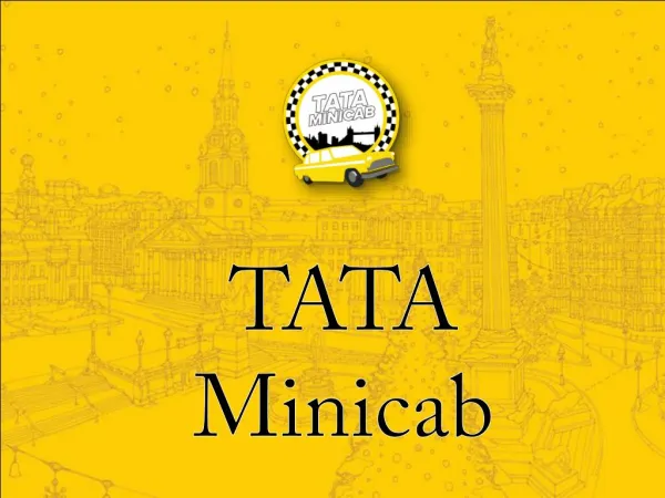 TATA Minicab - London's Premier minicab and Airport Transfer