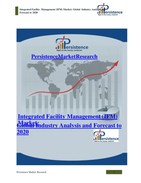 Integrated Facility Management (IFM) Market: Global Industry