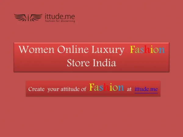 Women Luxury Fashion Store Online | ittude