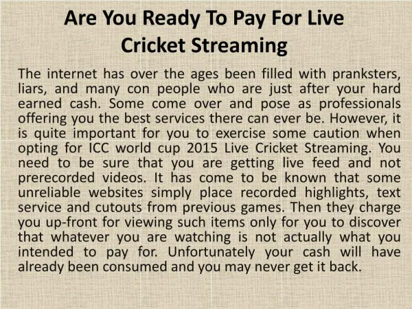 Are You Ready To Pay For Live Cricket Streaming