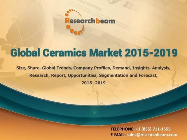 Global Ceramics Market 2015-2019