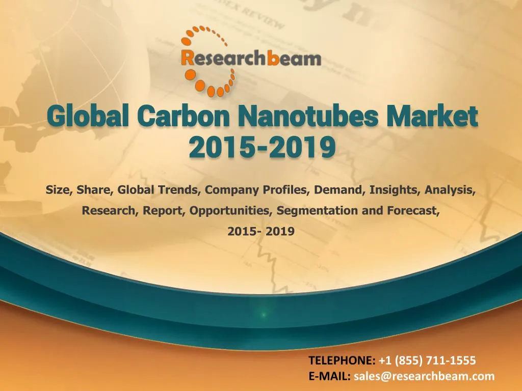 global carbon nanotubes market 2015 2019