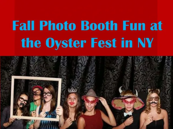 Fall Photo Booth Fun at the Oyster Fest in NY