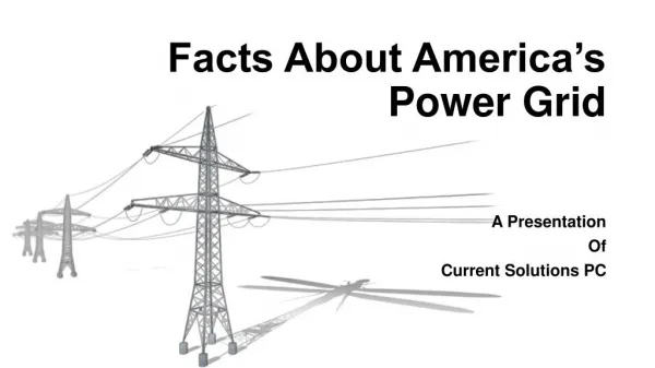 Facts About America’s Power Grid