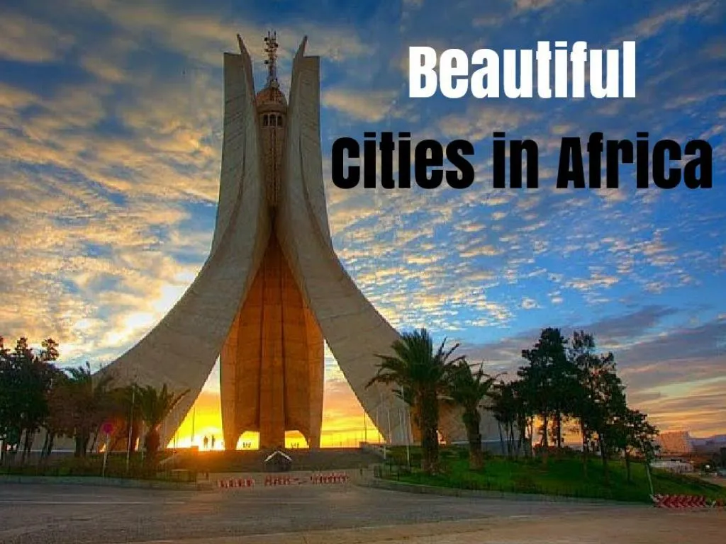 beautiful cities in africa