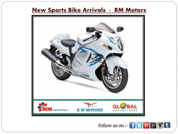 New Sports Bike Arrivals - RM Motors