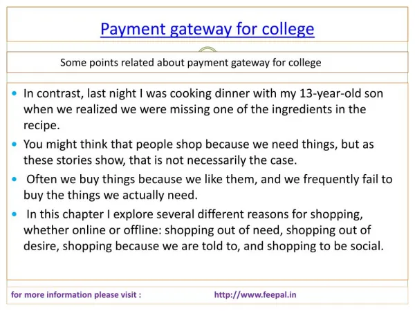 Outstanding creativity with the payment gateway for college