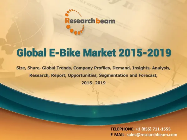 Global E-Bike Market Trend, Growth, Forecast 2015-2019