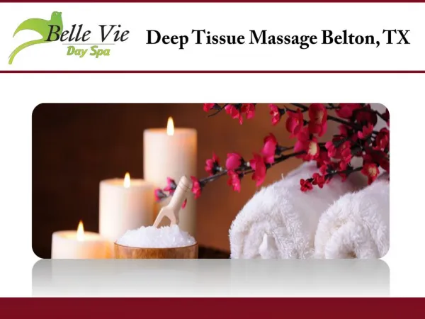 Deep Tissue Massage Belton, TX