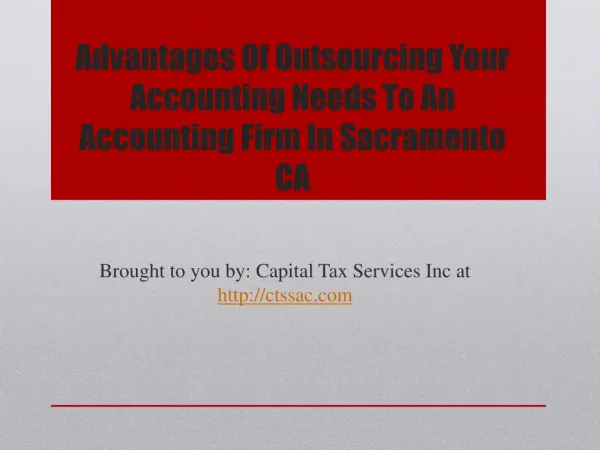 Advantages Of Outsourcing Your Accounting Needs To An Accoun