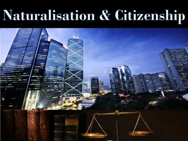 Naturalisation & Citizenship