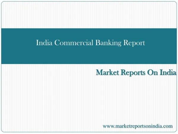 India Commercial Banking Report