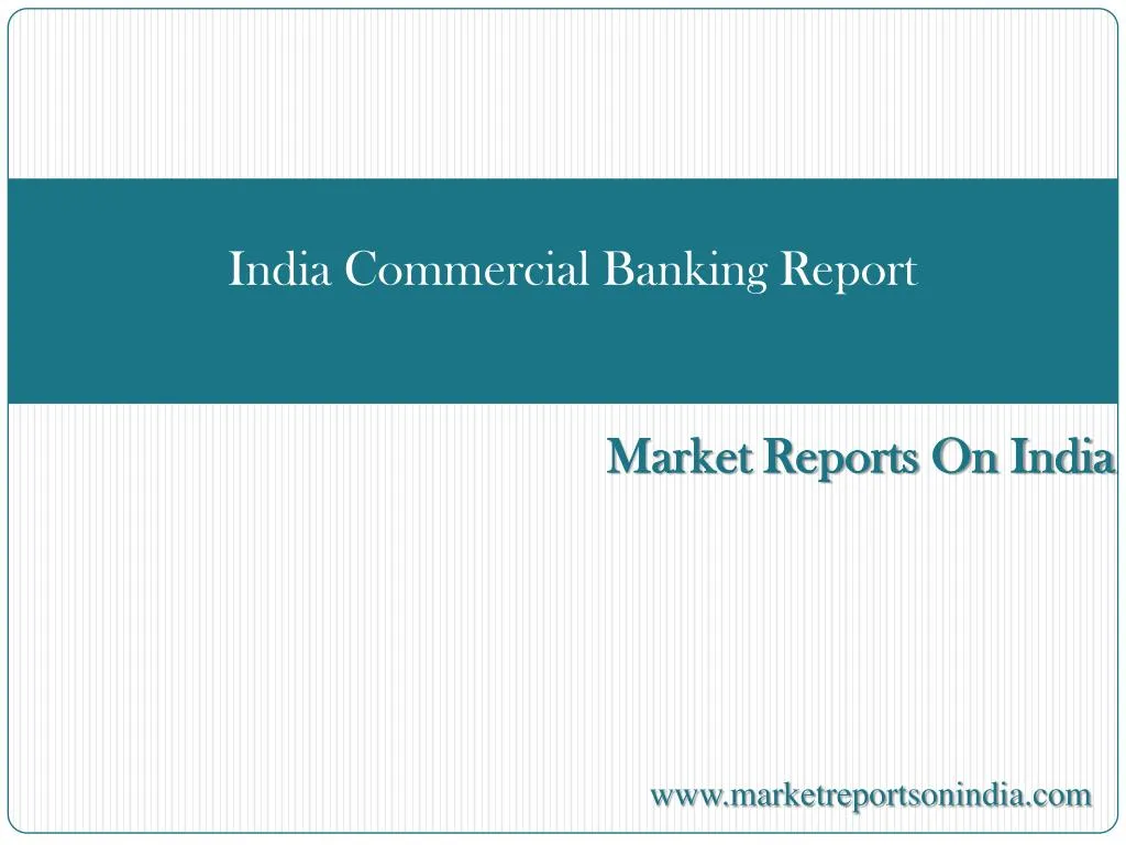 powerpoint presentation on commercial banks in india