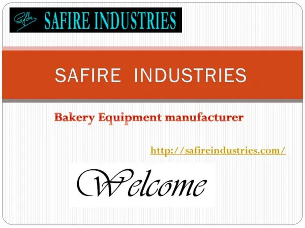 Safire Industries-Bakery Equipment manufacturer in India