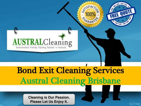 Bond Exit Cleaning Services - Austral Cleaning Brisbane
