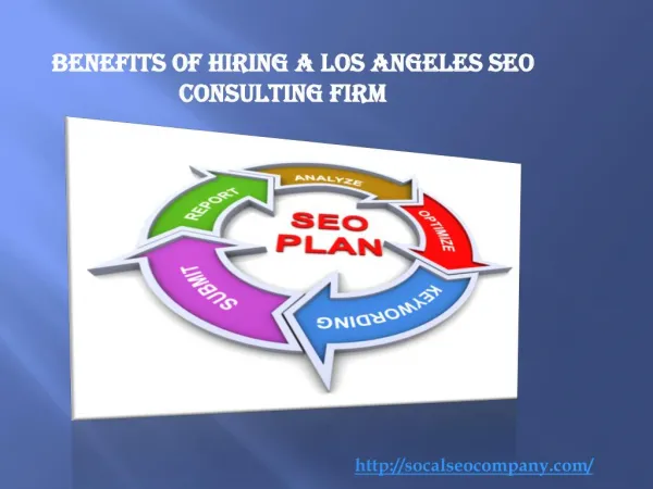 Benefits of Hiring a Los Angeles SEO Consulting Firm