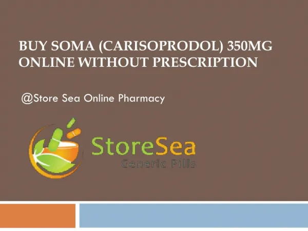 Buy Soma Carisoprodol online without prescription