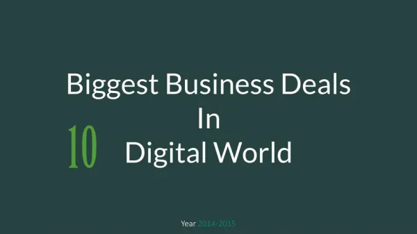10 Biggest Business Deals of 2014-15 in Digital World
