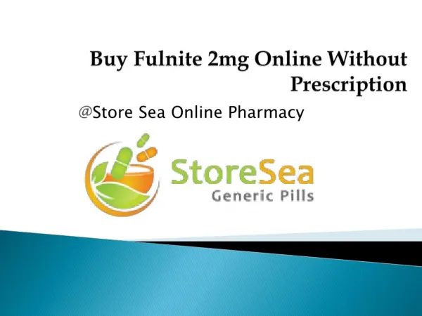 Buy Fulnite 2mg online without prescription