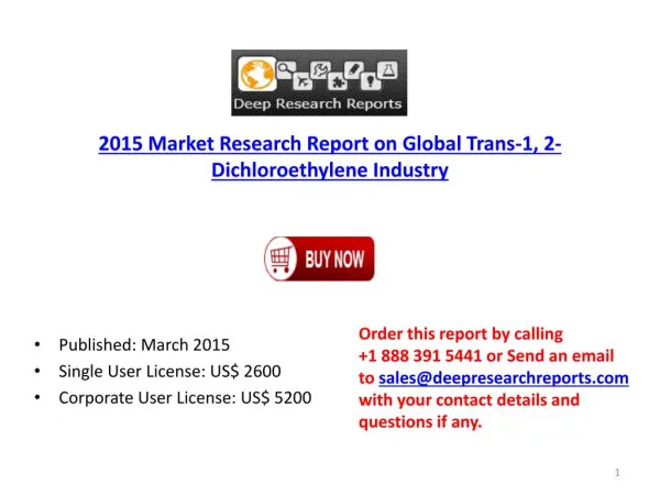 2015 Global Trans-1, 2-Dichloroethylene Industry Supply Dema