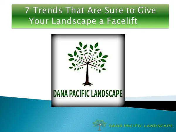 Trends To Facelift Your Landscape and Home's Value