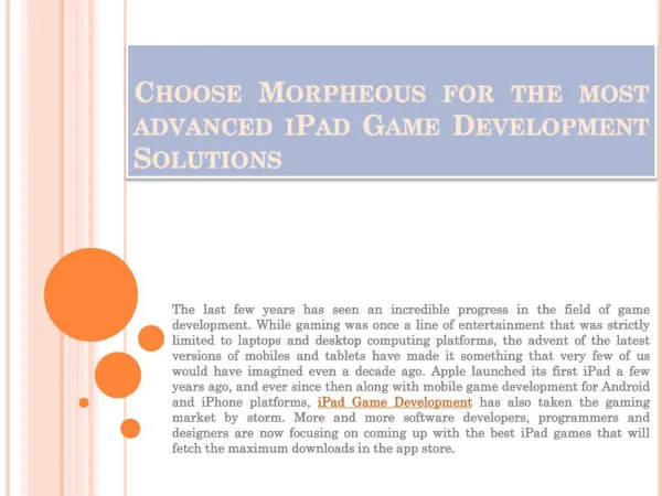 Choose Morpheous for the most advanced iPad Game Development
