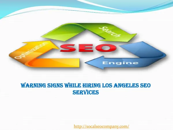 Warning Signs While Hiring Los Angeles SEO Services