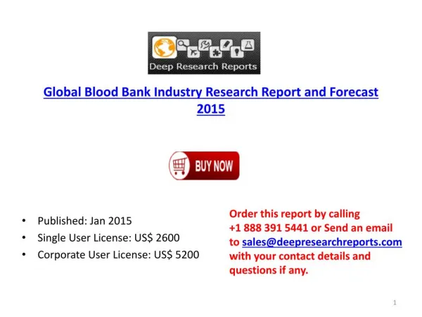 Global Blood Bank Industry Research Report and Forecast 2015