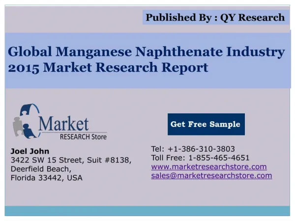 Global Manganese Naphthenate Industry 2015 Market Analysis S