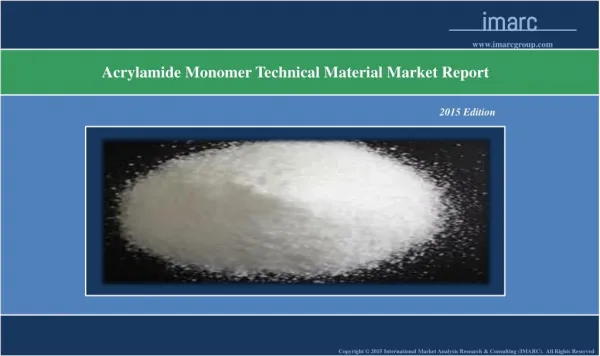 Acrylamide Monomer Market Report | Prices, Trends