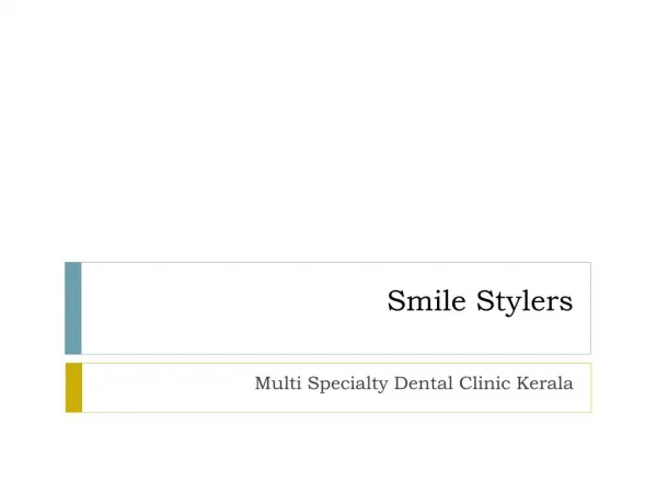 Kerala Dental Clinic, Dentistry in India