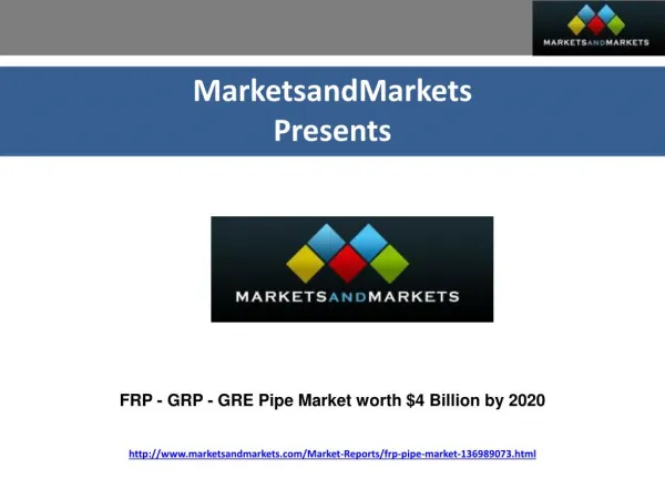 FRP-GRP-GRE Pipe Market worth $4 Billion by 2020