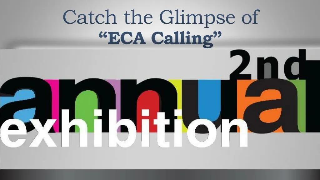 catch the glimpse of eca calling