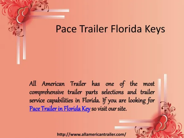 Pace Trailer Florida Keys