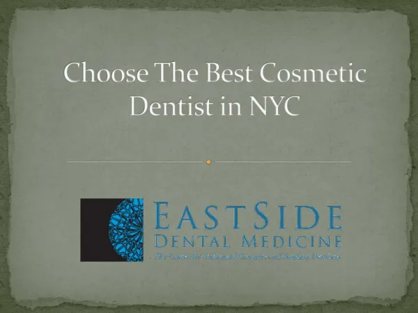 Choose The Best Cosmetic Dentist in NYC