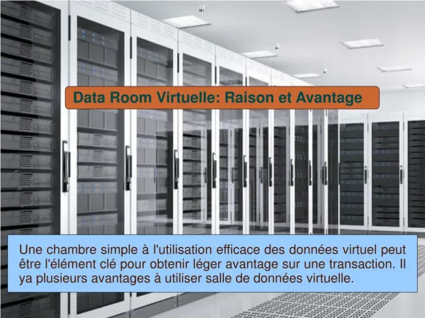 Data Room Virtuelle: Raison et Avantage
