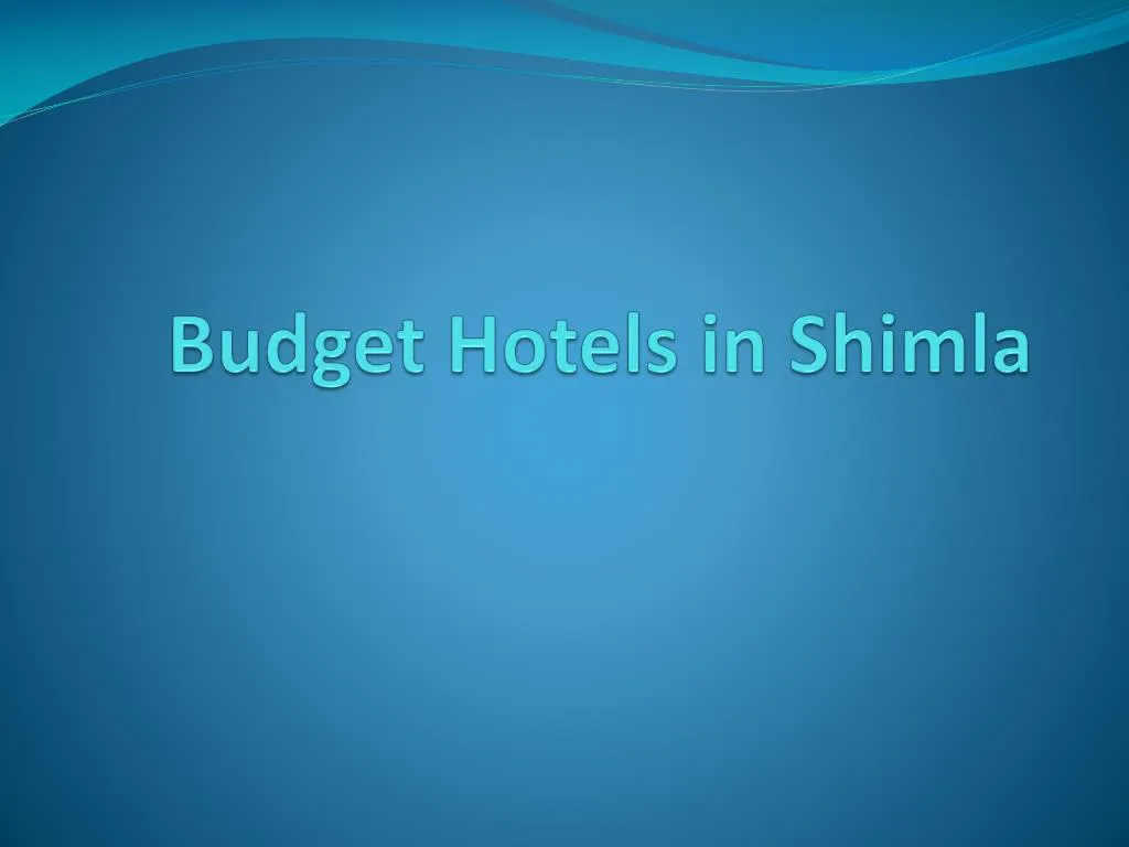 budget hotels in shimla